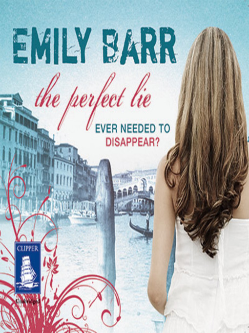 Title details for The Perfect Lie by Emily Barr - Wait list